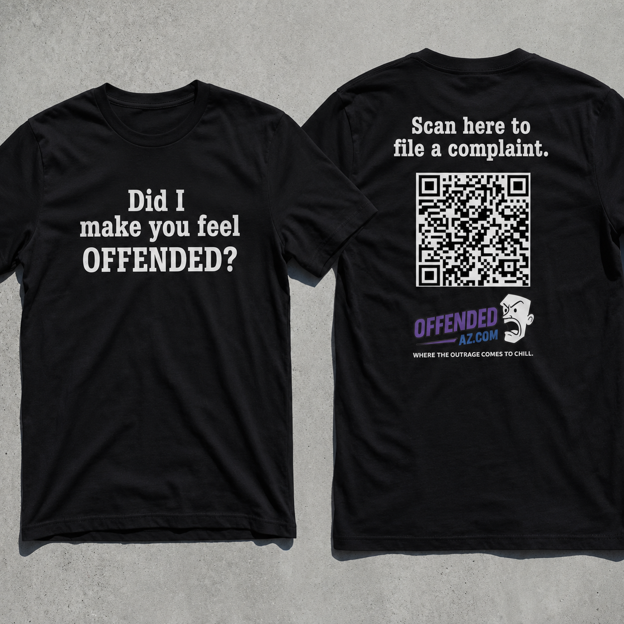 OffendedAZ Complaint Dept Shirt